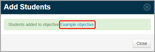 students_-_add_to_objective_-_add_students_-_confirmation_message.png