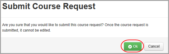 Submit Course Request window: click Ok