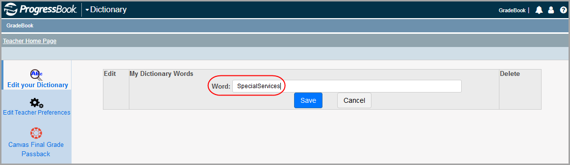 Dictionary screen with "SpecialServices" entered in Word field